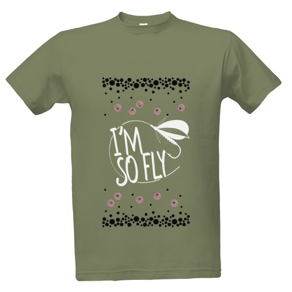 Tričko s potiskem I´M So Fly
