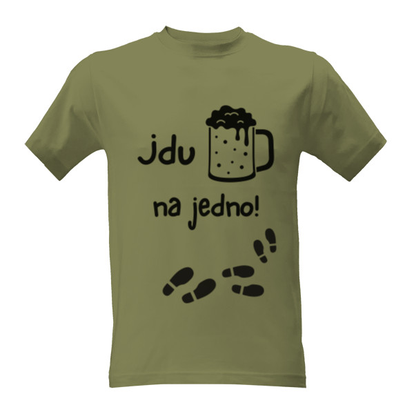 Tričko s potiskem Jdu na jedno točený