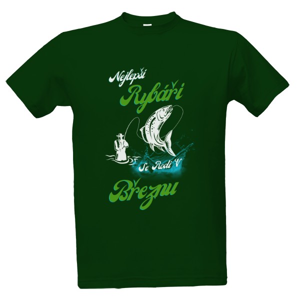 Tričko s potiskem Nejlepší rybář březen